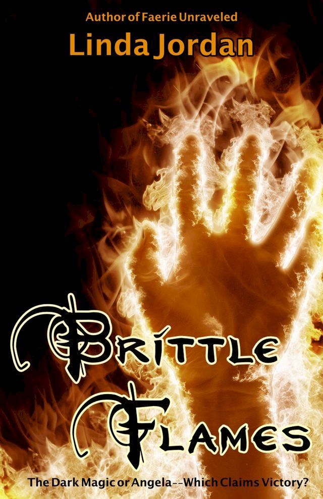  Brittle Flames(Kobo/電子書)