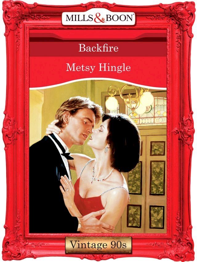  Backfire (Mills & Boon Vintage Desire)(Kobo/電子書)