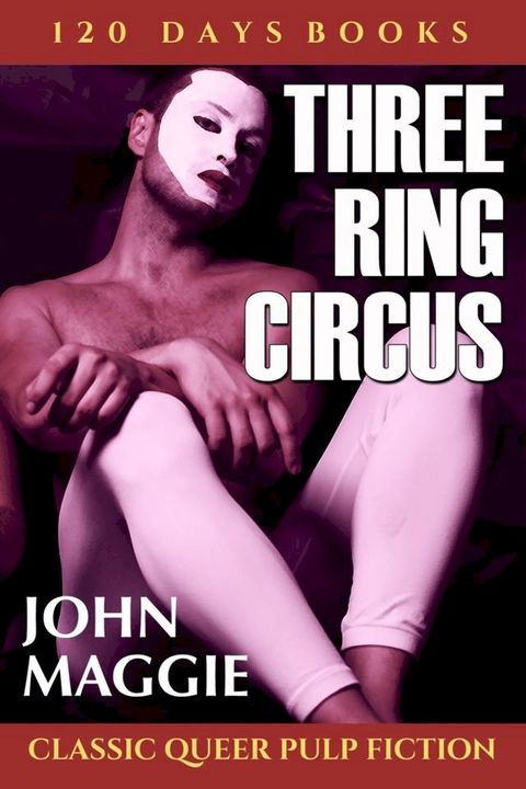 Three Ring Circus(Kobo/電子書)