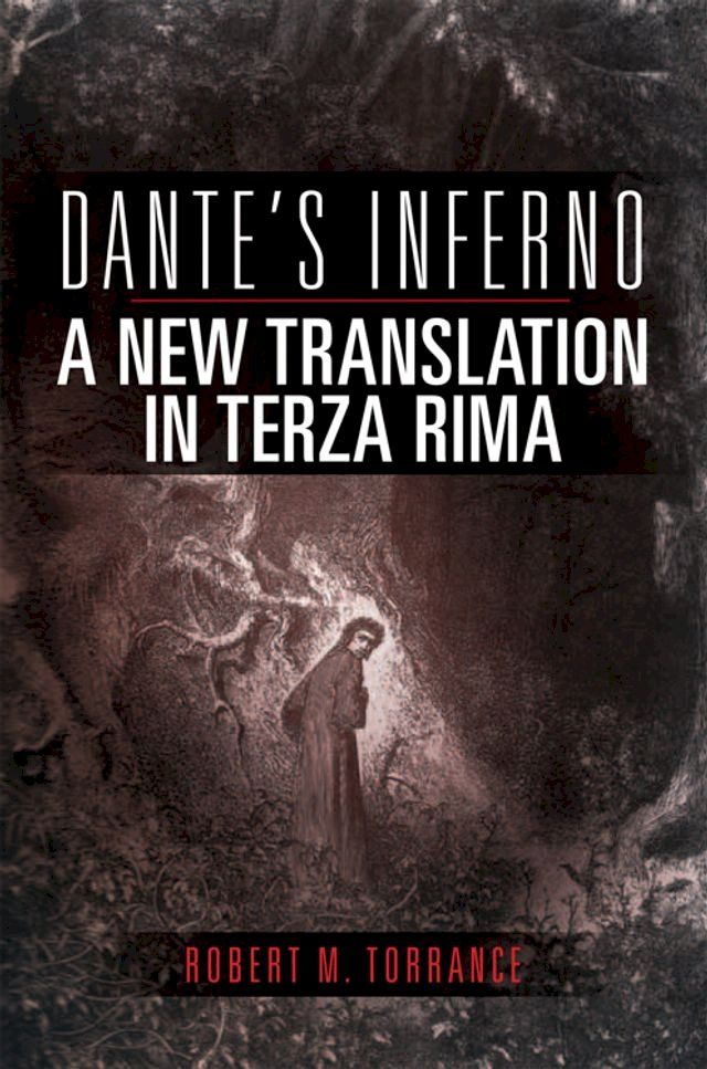  Dante's Inferno, a New Translation in Terza Rima(Kobo/電子書)