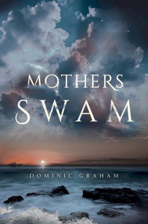 Mothers Swam(Kobo/電子書)