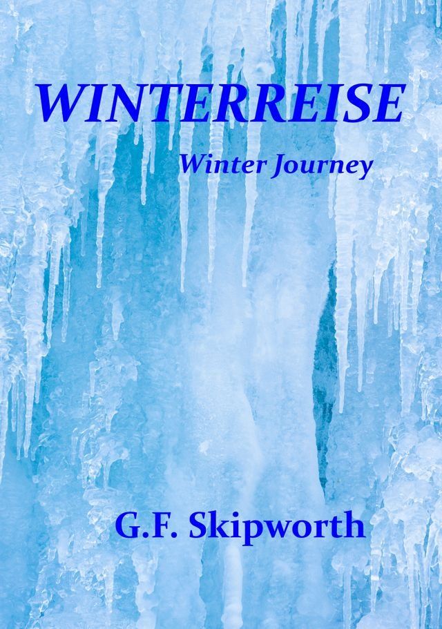  Winterreise: A Winter's Journey(Kobo/電子書)