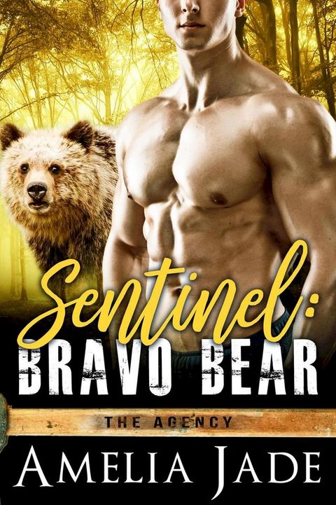 Sentinel: Bravo Bear(Kobo/電子書)