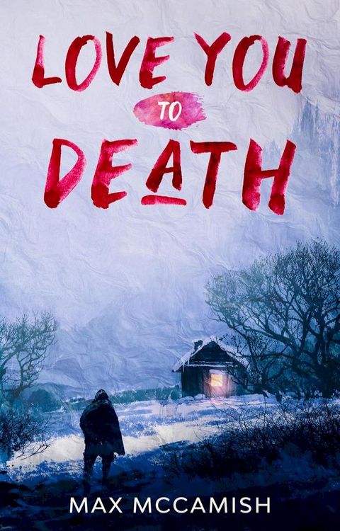 Love You to Death(Kobo/電子書)