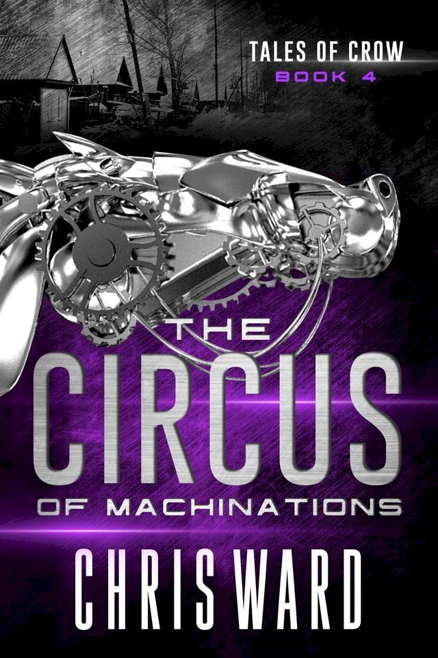  The Circus of Machinations(Kobo/電子書)