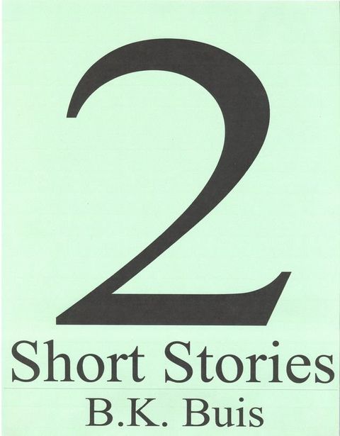 Two Short Stories(Kobo/電子書)