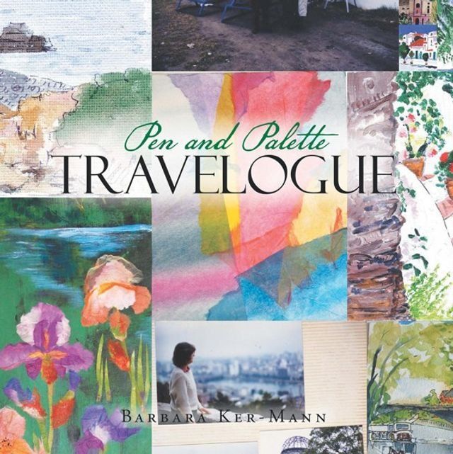  Pen and Palette Travelogue(Kobo/電子書)