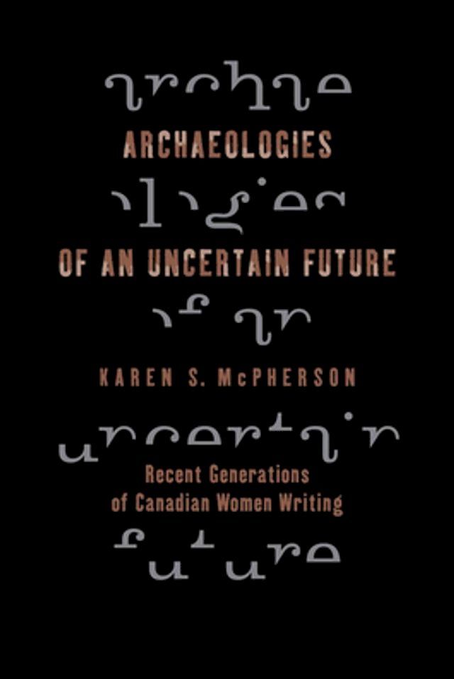  Archaeologies of an Uncertain Future(Kobo/電子書)