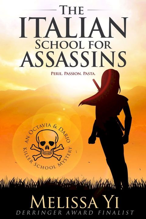 The Italian School for Assassins(Kobo/電子書)