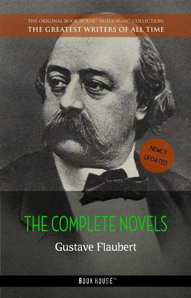  Gustave Flaubert: The Complete Novels(Kobo/電子書)