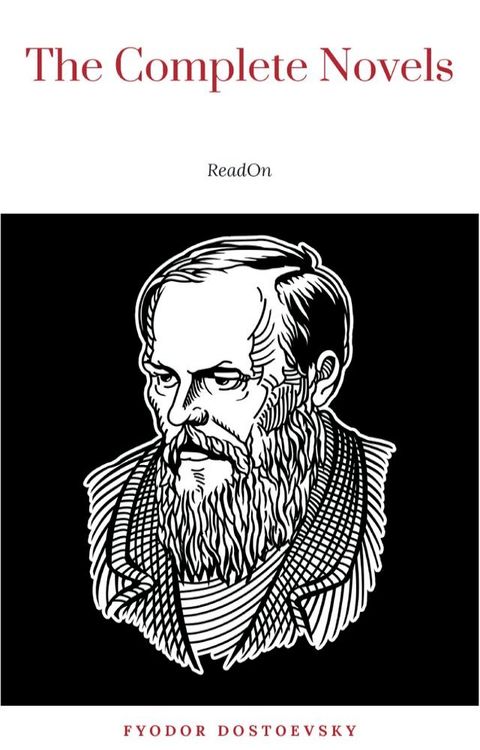 Fyodor Dostoyevsky: The Complete Novels(Kobo/電子書)