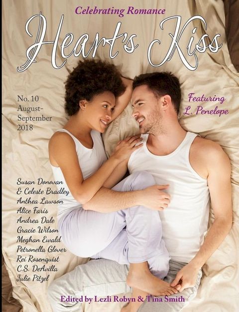 Heart’s Kiss: Issue 10, August-September 2018: Featuring L. Penelope(Kobo/電子書)