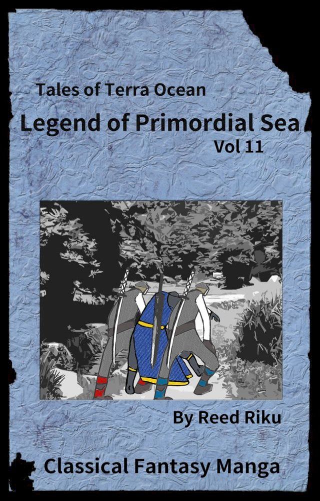  Legends of Primordial Sea Issue 11(Kobo/電子書)