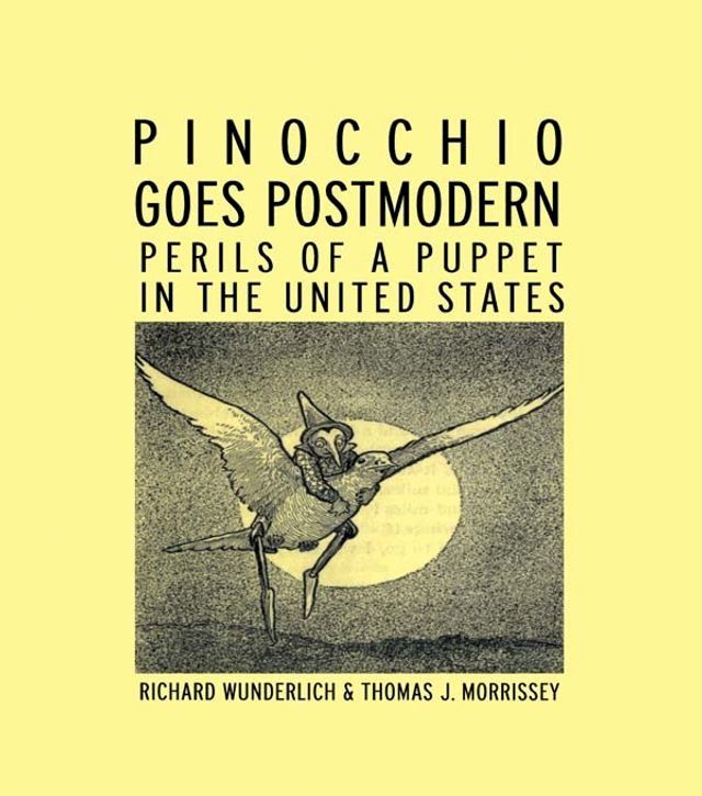  Pinocchio Goes Postmodern(Kobo/電子書)