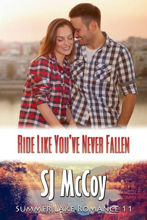 Ride Like You've Never Fallen(Kobo/電子書)