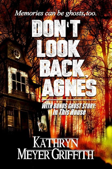 Don't Look Back, Agnes & In This House(Kobo/電子書)