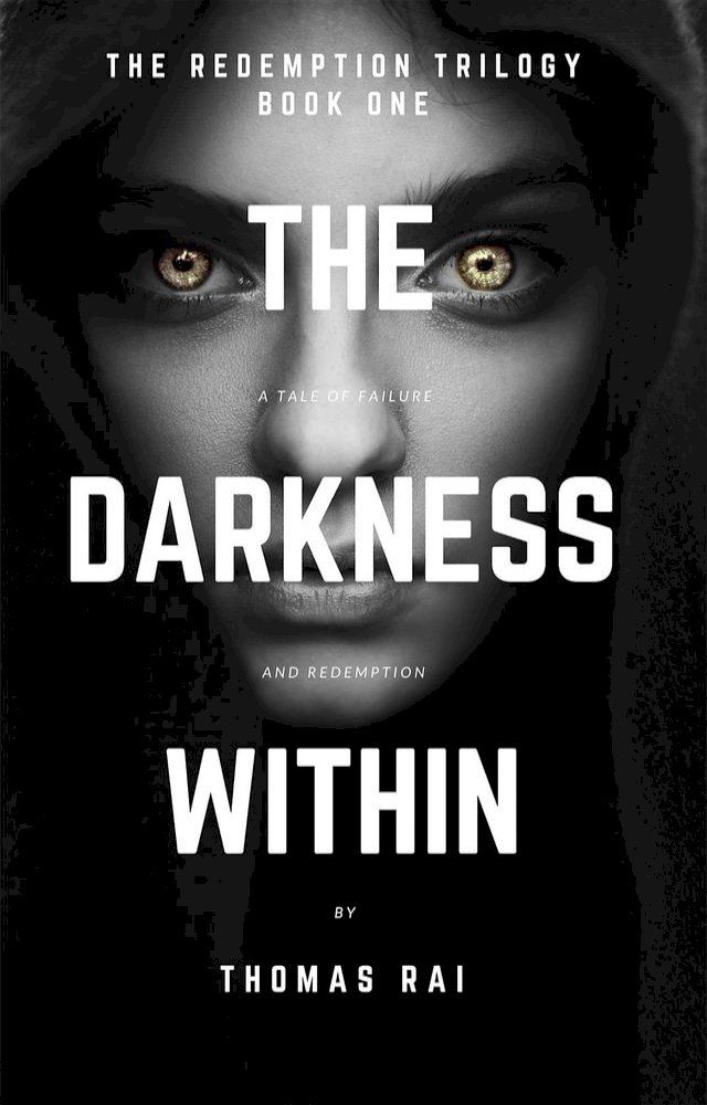  The Darkness Within(Kobo/電子書)