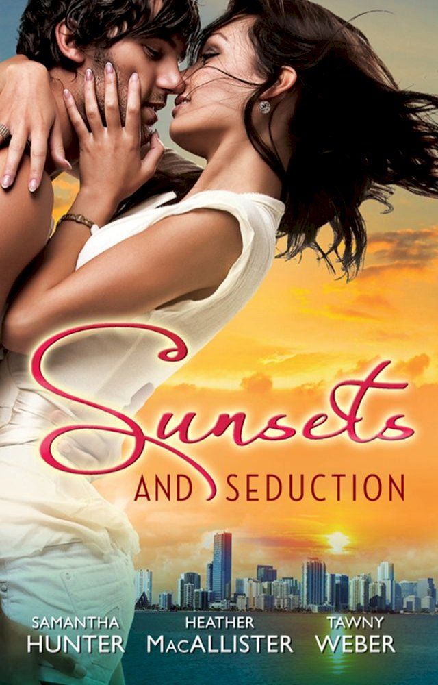  Sunsets & Seduction - 3 Book Box Set(Kobo/電子書)