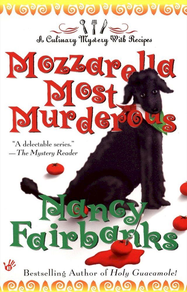  Mozzarella Most Murderous(Kobo/電子書)