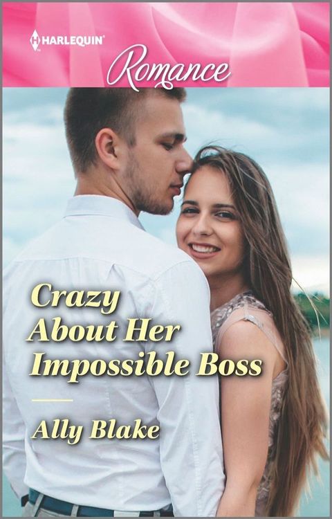 Crazy About Her Impossible Boss(Kobo/電子書)