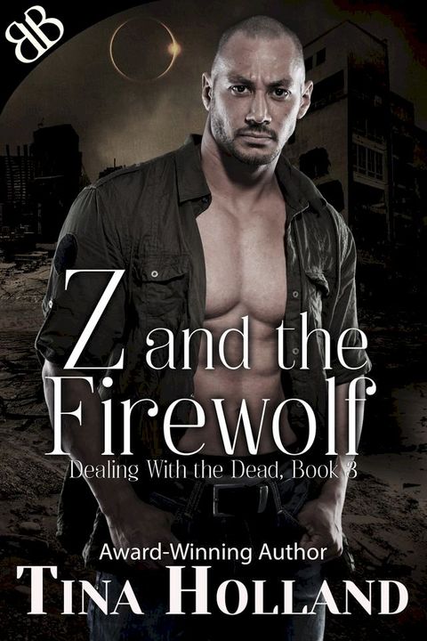 Z and the Firewolf(Kobo/電子書)