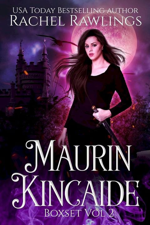 The Maurin Kincaide Series Box Set Volume 2(Kobo/電子書)