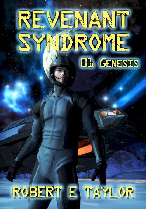 Revenant Syndrome: 01 Genesis(Kobo/電子書)