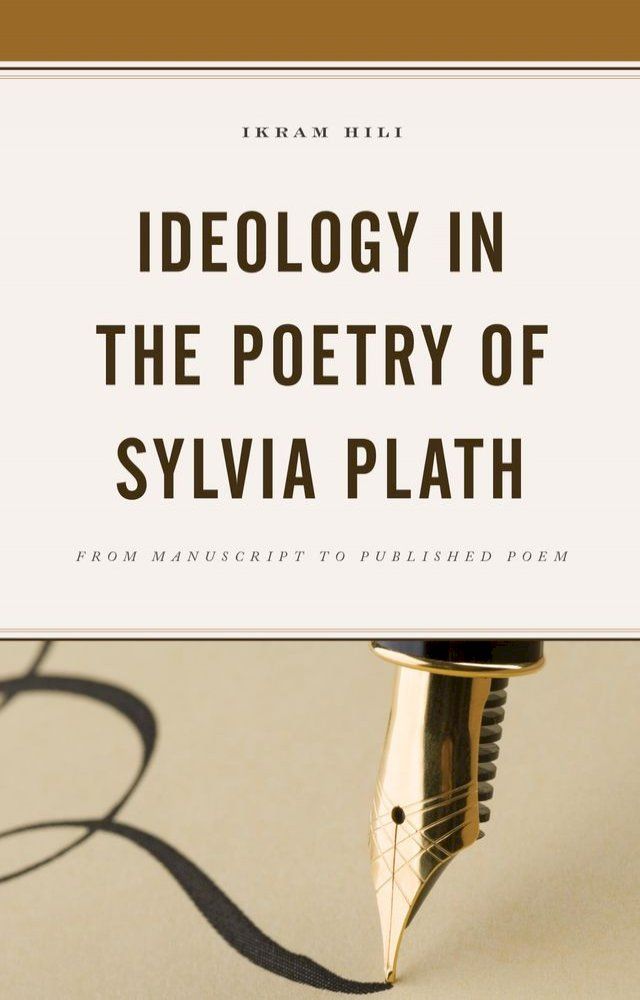  Ideology in the Poetry of Sylvia Plath(Kobo/電子書)