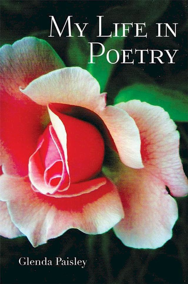  My Life in Poetry(Kobo/電子書)