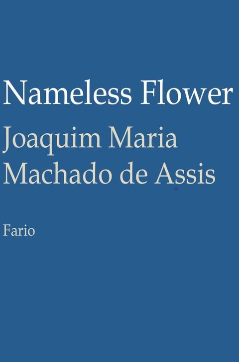 Nameless Flower(Kobo/電子書)