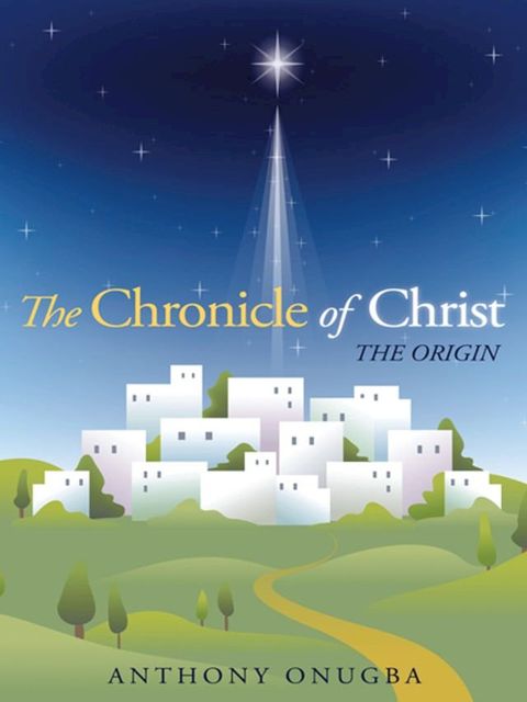 The Chronicle of Christ(Kobo/電子書)