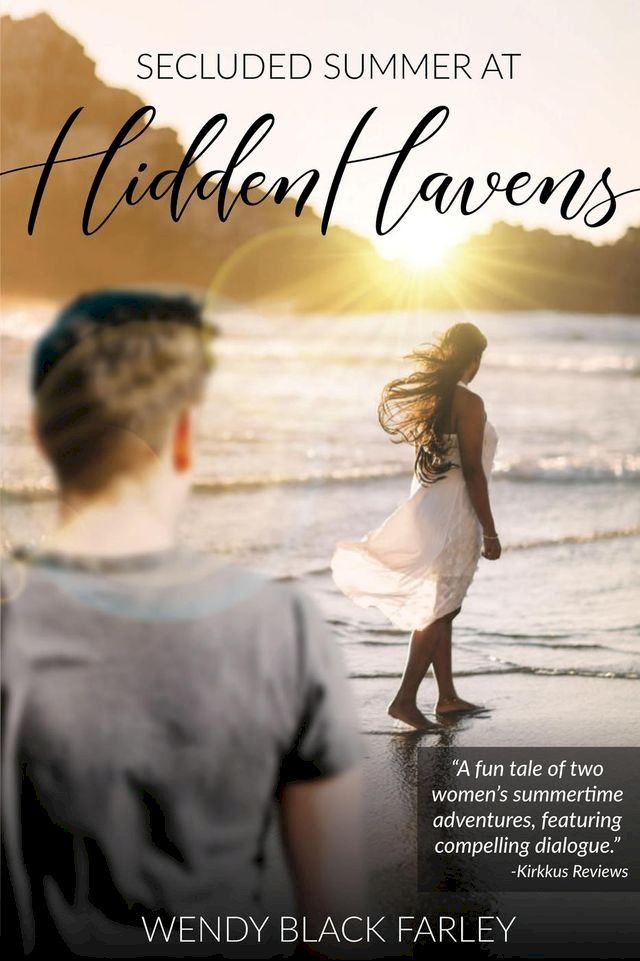  Secluded Summer at Hidden Havens(Kobo/電子書)