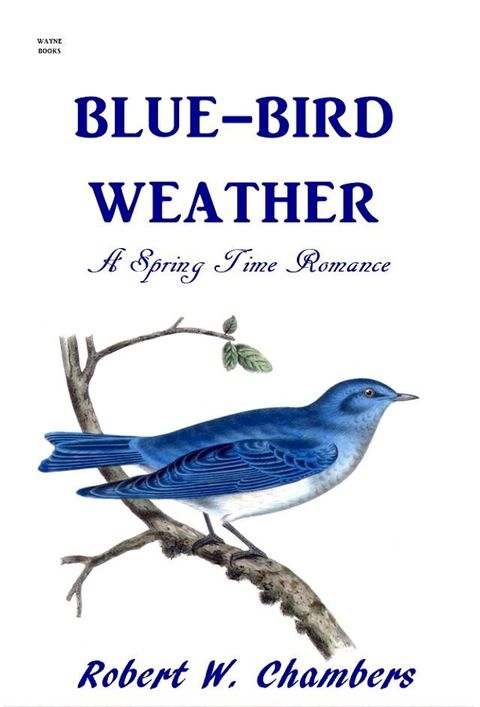 Blue-Bird Weather(Kobo/電子書)