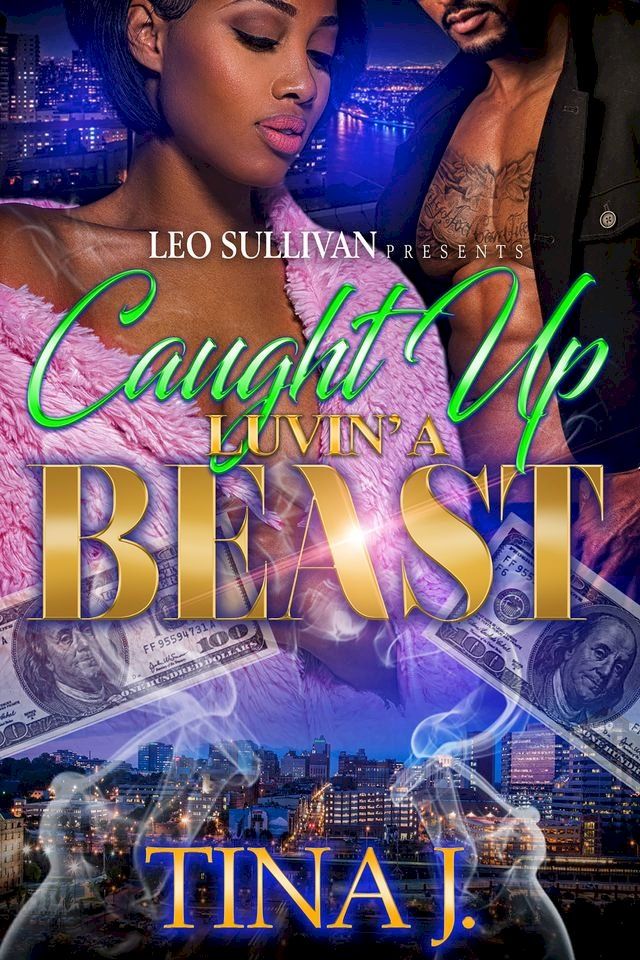  Caught Up Luvin' A Beast(Kobo/電子書)