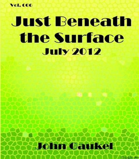 Just Beneath the Surface Volume 6(Kobo/電子書)