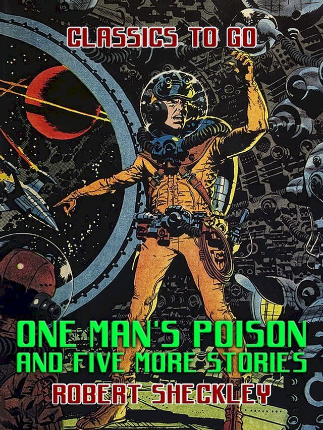  One Man's Poison and five more stories(Kobo/電子書)