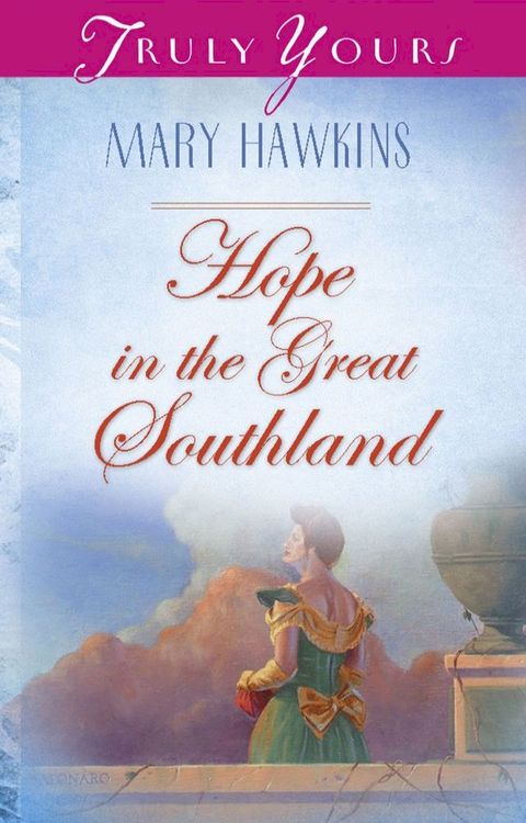 Hope In The Great Southland: Book 2(Kobo/電子書)