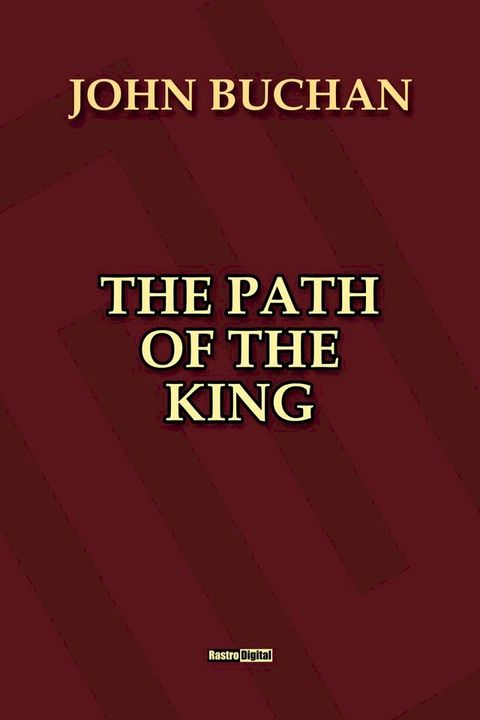 The Path of the King(Kobo/電子書)