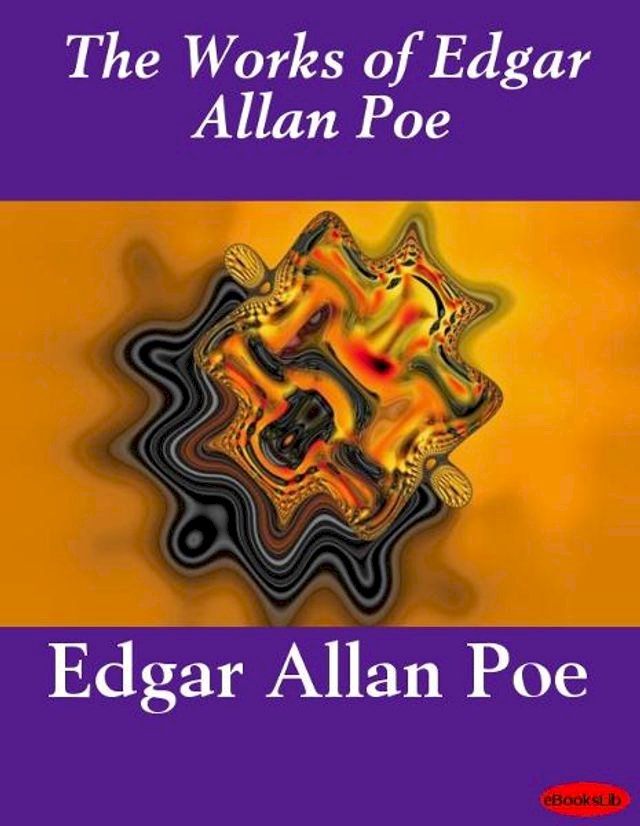  Works of Edgar Allan Poe - Volume 1(Kobo/電子書)