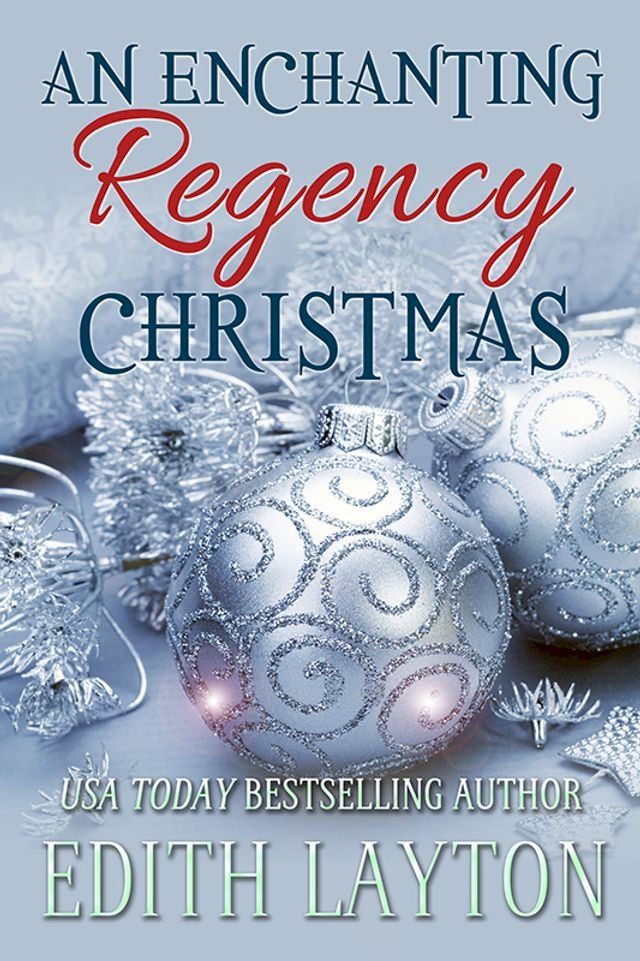  An Enchanting Regency Christmas(Kobo/電子書)