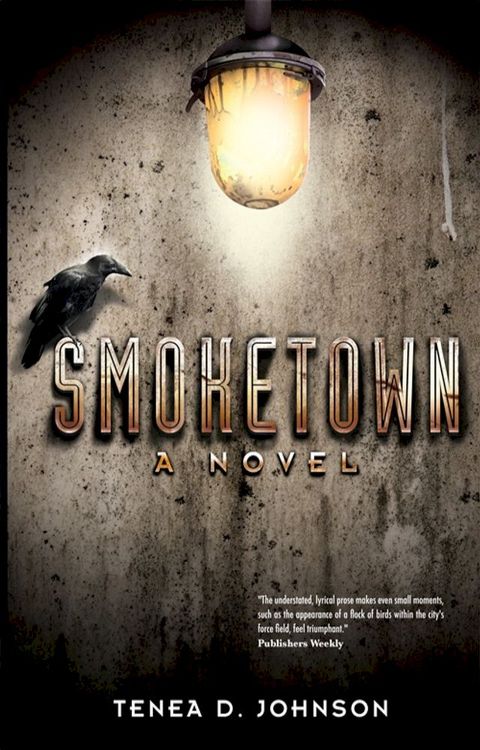 Smoketown(Kobo/電子書)