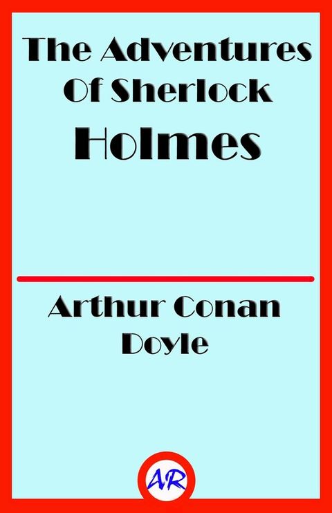 The Adventures Of Sherlock Holmes(Kobo/電子書)