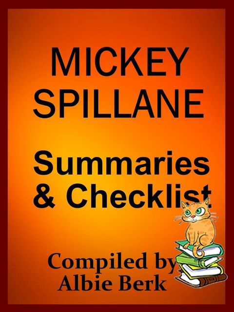 Mickey Spillane: Book List with Summaries(Kobo/電子書)