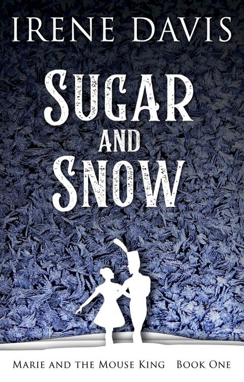 Sugar and Snow(Kobo/電子書)