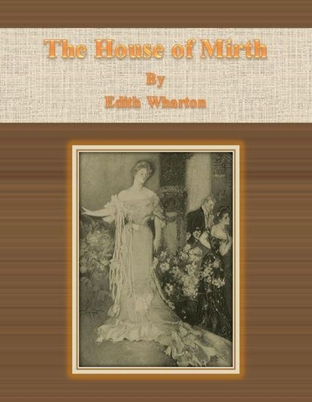  The House of Mirth(Kobo/電子書)