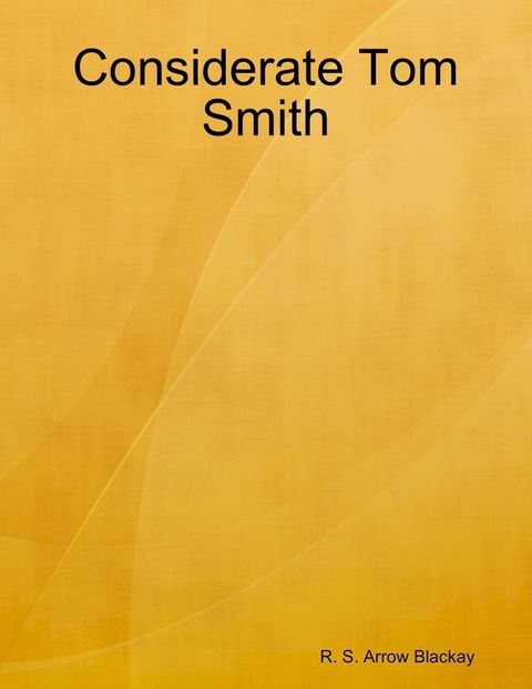 Considerate Tom Smith(Kobo/電子書)