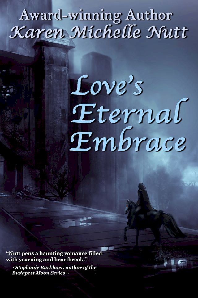  Love's Eternal Embrace(Kobo/電子書)