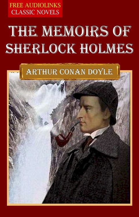 MEMOIRS OF SHERLOCK HOLMES(Kobo/電子書)