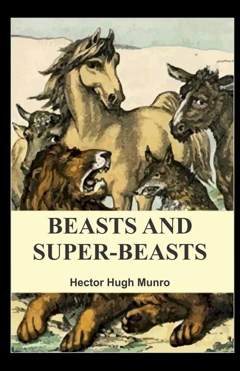 Beasts and Super-Beasts(Kobo/電子書)