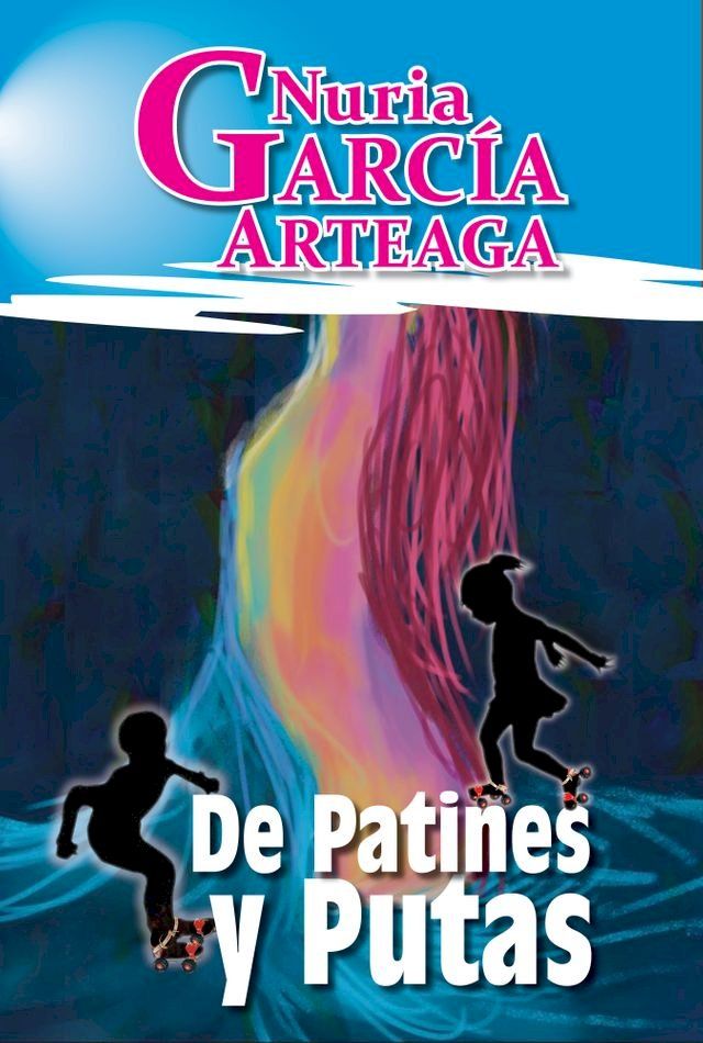  De Patines y Putas(Kobo/電子書)